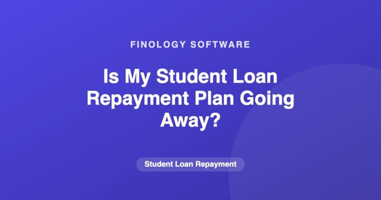 Is My Student Loan Repayment Plan Going Away?