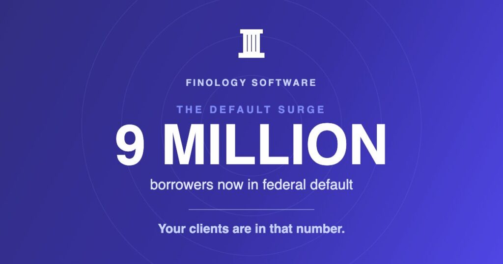 9 million borrowers now in federal default — Finology Software
