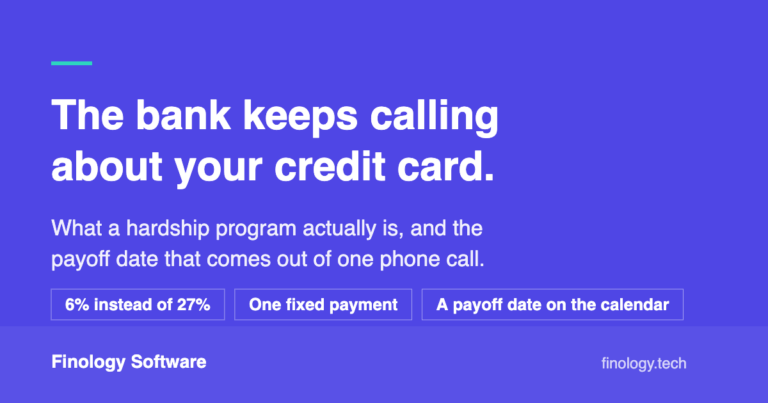 The bank keeps calling about your credit card. What a hardship program actually is.