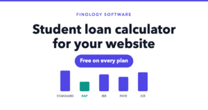 Finology Software student loan calculator for your website, free on every plan, comparing Standard, RAP, IBR, PAYE and ICR