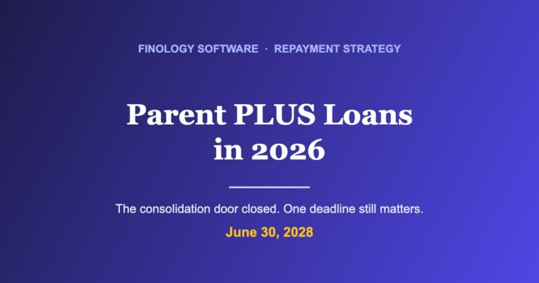 Parent PLUS loans 2026 consolidation deadline blog cover, Finology Software