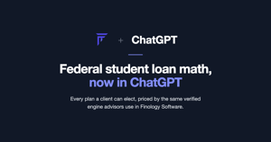 Finology Software plus ChatGPT: federal student loan math, now in ChatGPT