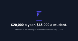 Parent PLUS limits: $20,000 a year and $65,000 a student